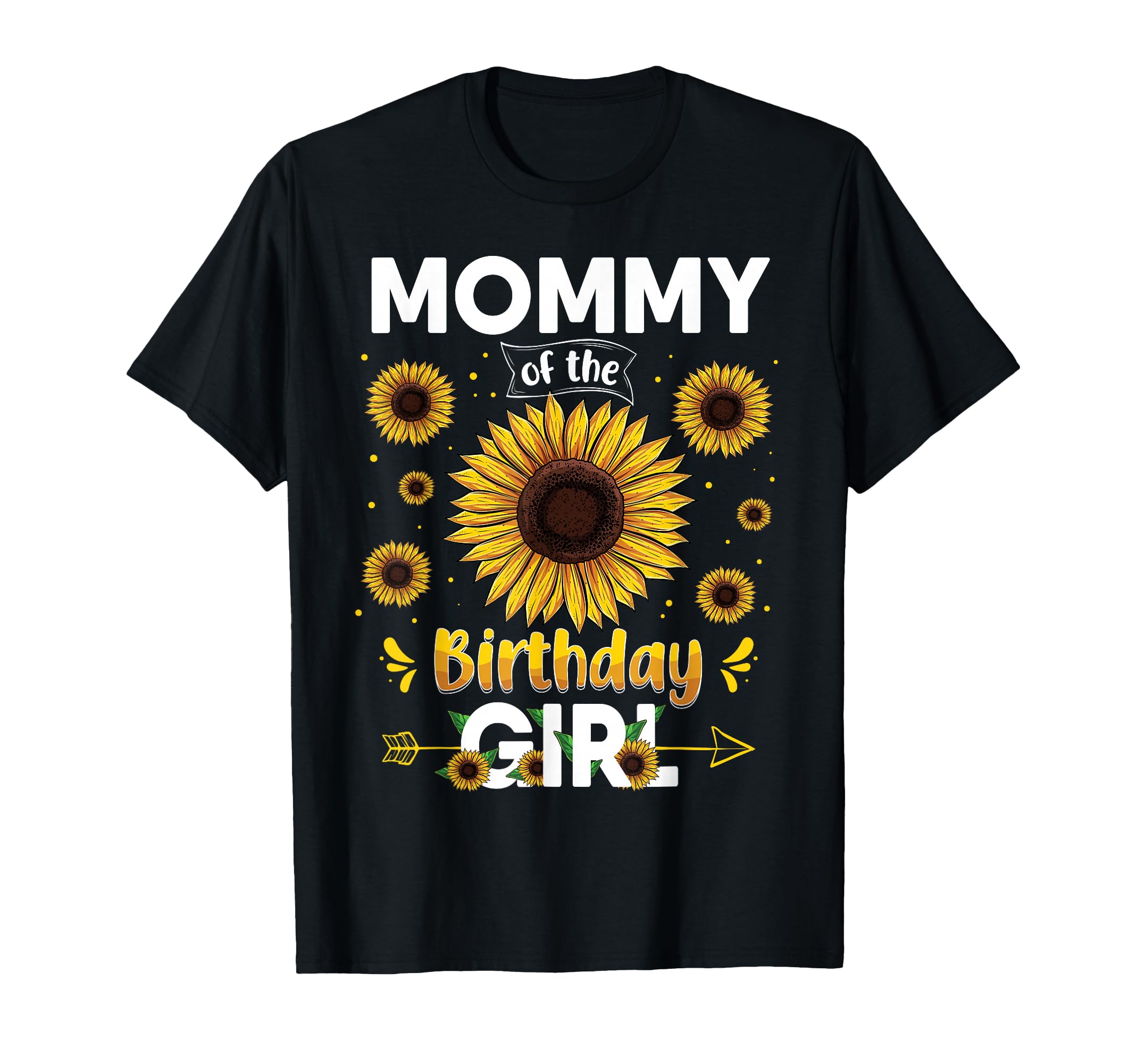 Mommy Birthday Sunflower Party Family T-Shirt - Minimalist Print Men Women - T-Shirt, Sweatshirt, Hoodie