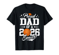Proud Dad 2026 Senior Basketball Graduation T-Shirt - Unique Graphic Unisex - T-Shirt, Sweatshirt, Hoodie