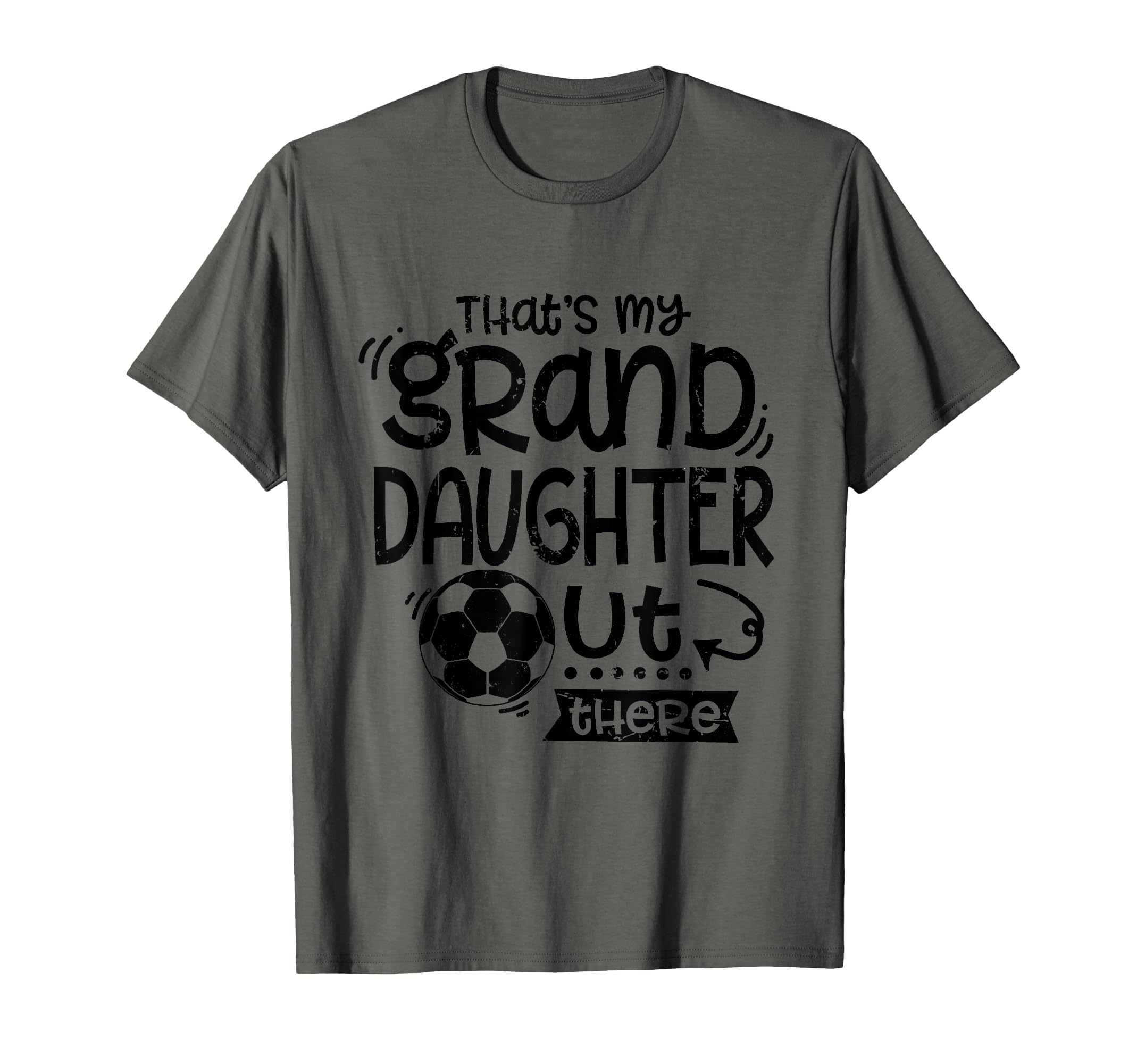 Thats My Granddaughter Out There T-Shirt - Streetwear Style Men Women - T-Shirt, Sweatshirt, Hoodie