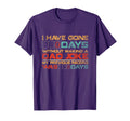 I Have Gone 0 Days Without Making Dad T-Shirt - Unique Graphic for Adults - T-Shirt, Sweatshirt, Hoodie