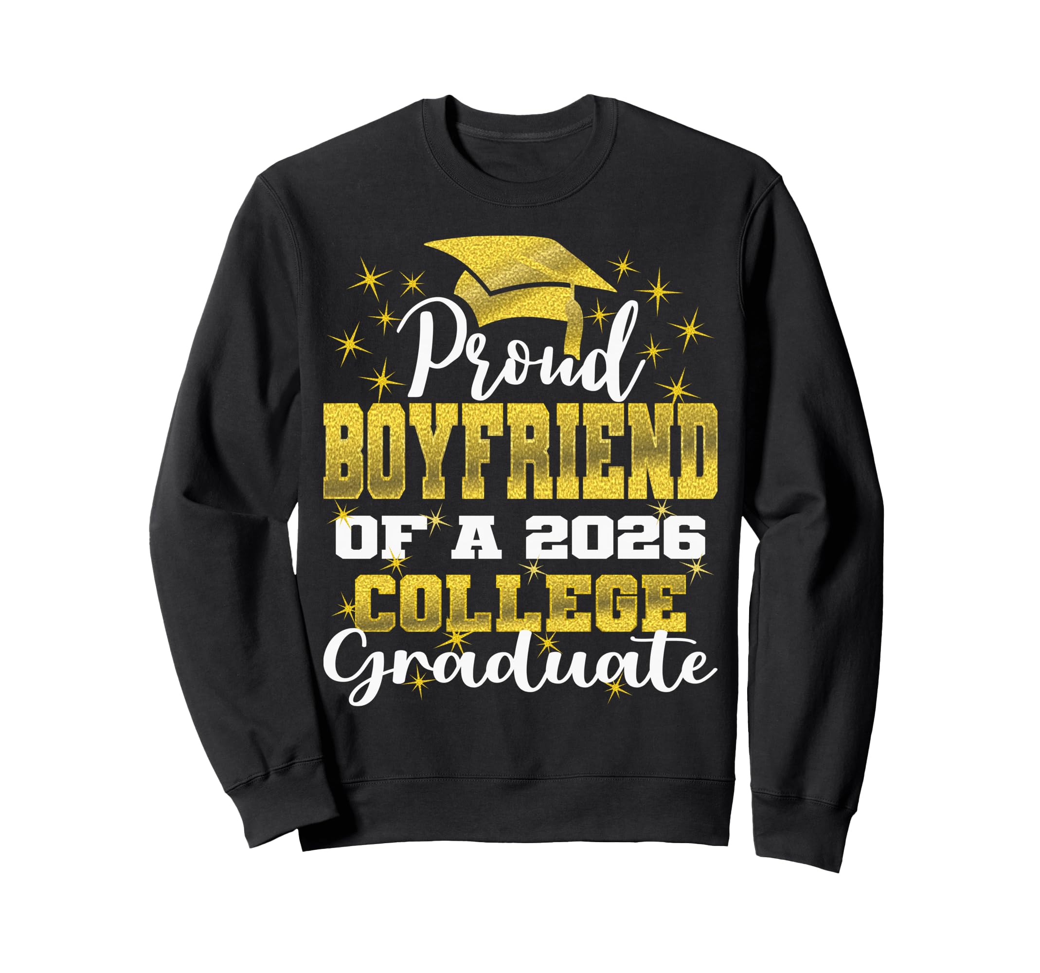 Proud Boyfriend 2026 College Sweatshirt - Aesthetic Graphic Unisex - T-Shirt, Sweatshirt, Hoodie