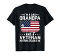 Im Dad Grandpa And Veteran Nothing T-Shirt - Streetwear Style Unisex - T-Shirt, Sweatshirt, Hoodie