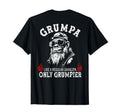 Grumpa Like Regular Grandpa Only T-Shirt - Fun Novelty Design Men Women - T-Shirt, Sweatshirt, Hoodie