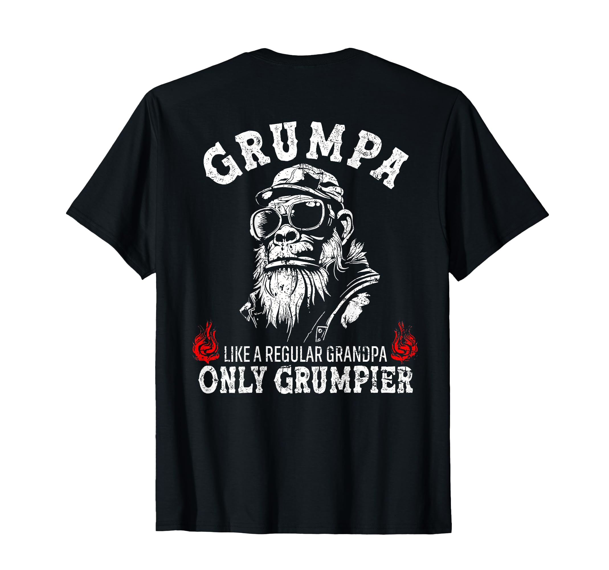 Grumpa Like Regular Grandpa Only T-Shirt - Fun Novelty Design Men Women - T-Shirt, Sweatshirt, Hoodie