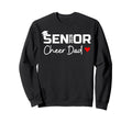 Proud Cheer Dad 2026 Senior Sweatshirt - Graphic Print Men Women - T-Shirt, Sweatshirt, Hoodie