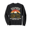 Grandpas Go Cycling Cyclist Grandpa Sweatshirt - Novelty Apparel Men Women - T-Shirt, Sweatshirt, Hoodie