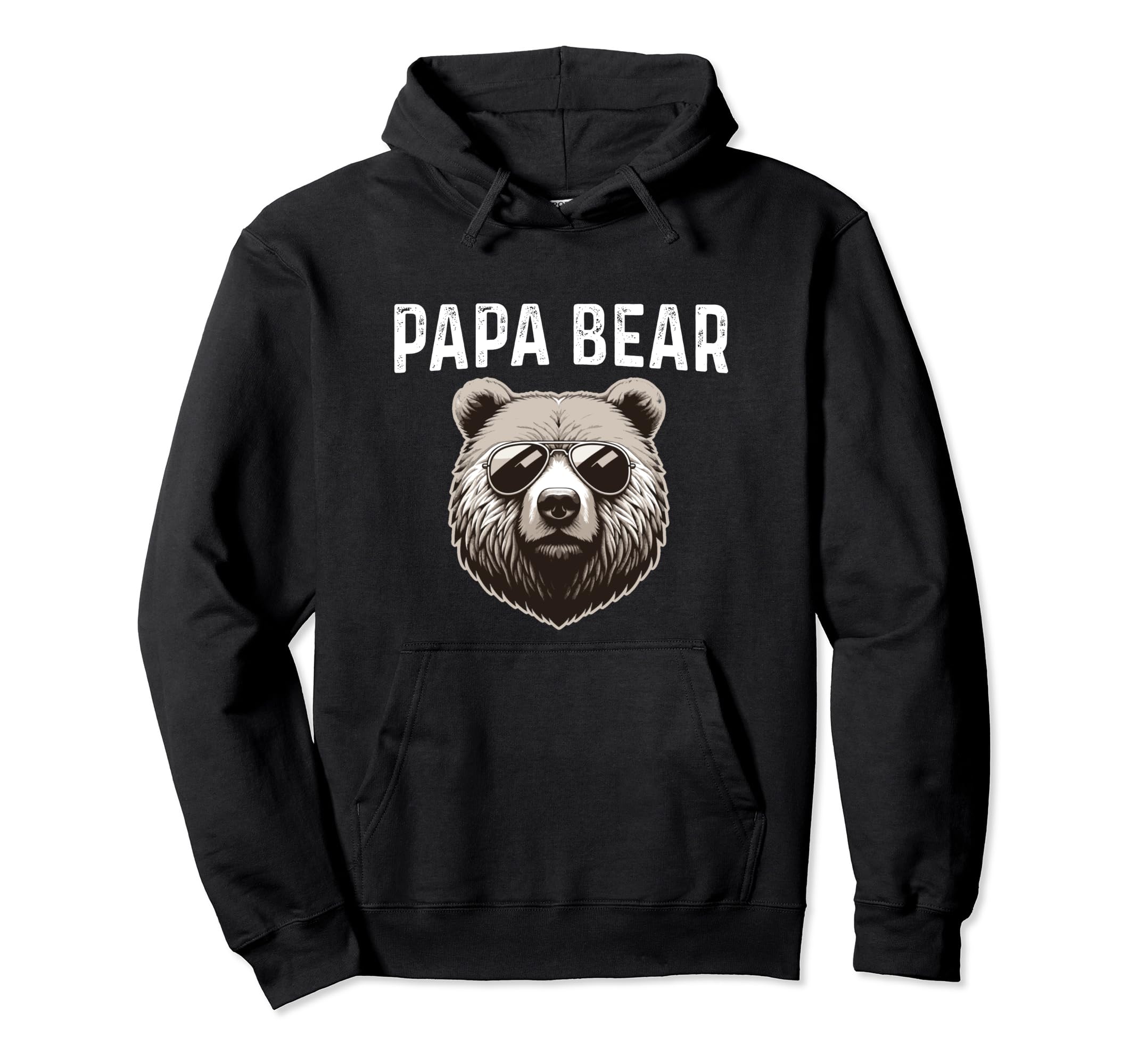 Papa Bear Bear Sunglasses Funny New Dad Hoodie - Unique Graphic Unisex - T-Shirt, Sweatshirt, Hoodie