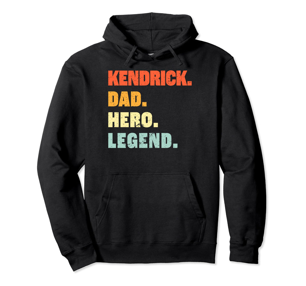 Kendrick Dad Hero Legend Personalized Hoodie - Minimalist Print Unisex - T-Shirt, Sweatshirt, Hoodie