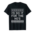 Id Do It Hos Dad Jokes Punchline T-Shirt - Trendy Graphic Men Women - T-Shirt, Sweatshirt, Hoodie
