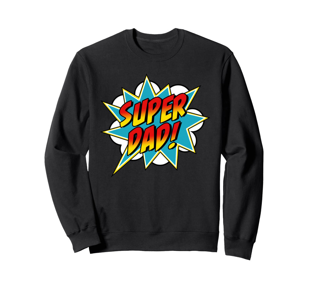 Super Dad Comic Book Superhero Sweatshirt - Minimalist Print Unisex - T-Shirt, Sweatshirt, Hoodie