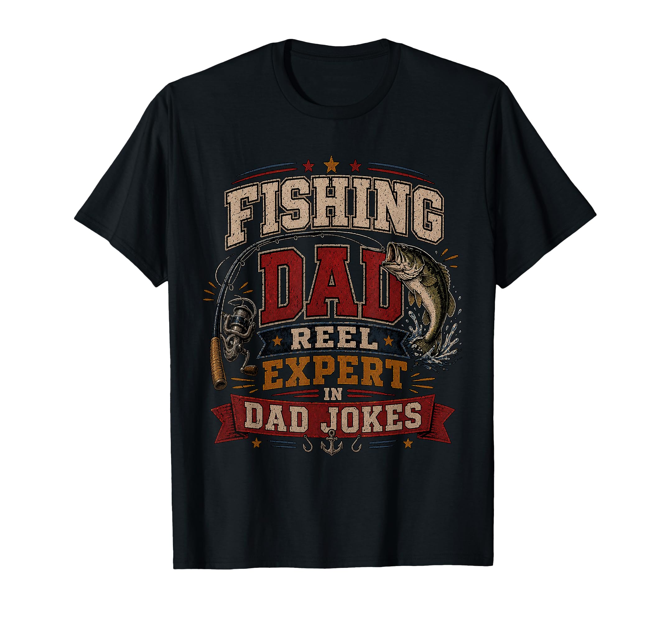 Fishing Dad Reel Expert Funny T-Shirt - Casual Everyday Wear Men Women - T-Shirt, Sweatshirt, Hoodie