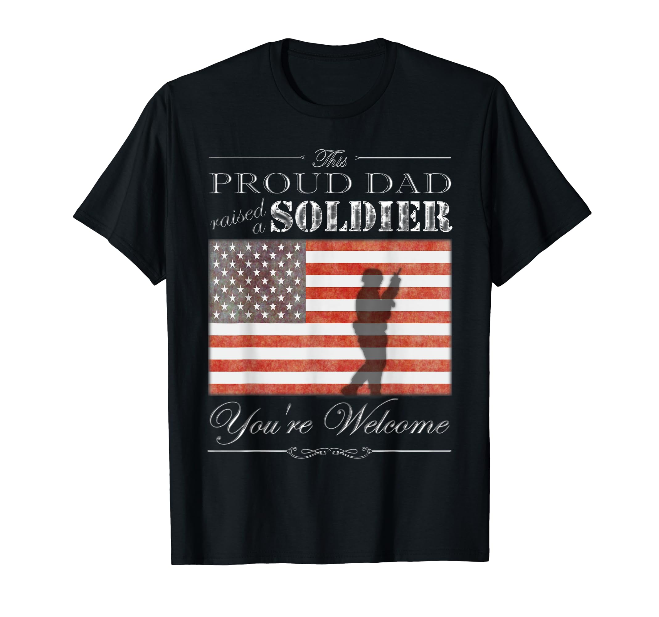 Proud Military Dad Soldier Fathers Day T-Shirt - Unique Graphic for Adults - T-Shirt, Sweatshirt, Hoodie