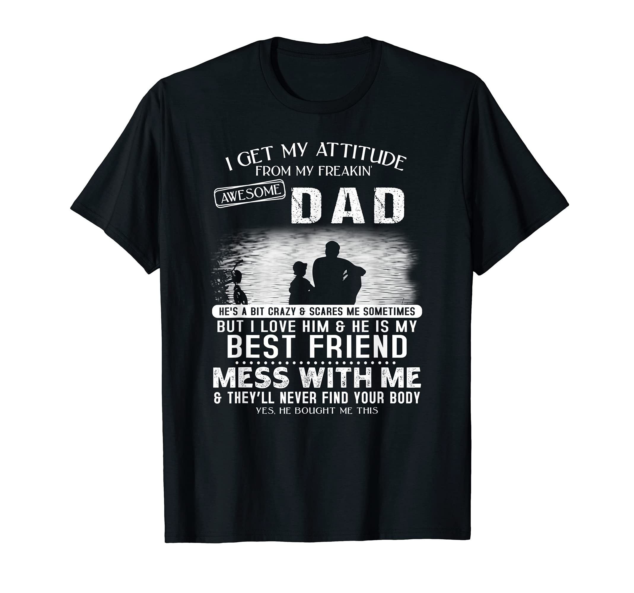 I Get My Attitude From My Freaking T-Shirt - Novelty Apparel Unisex - T-Shirt, Sweatshirt, Hoodie