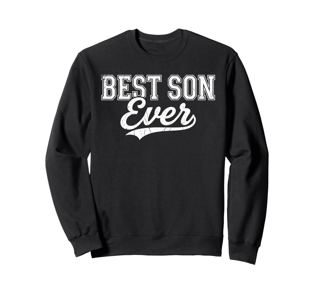 Best Son Ever Father And Son Sweatshirt - Minimalist Print Men Women - T-Shirt, Sweatshirt, Hoodie