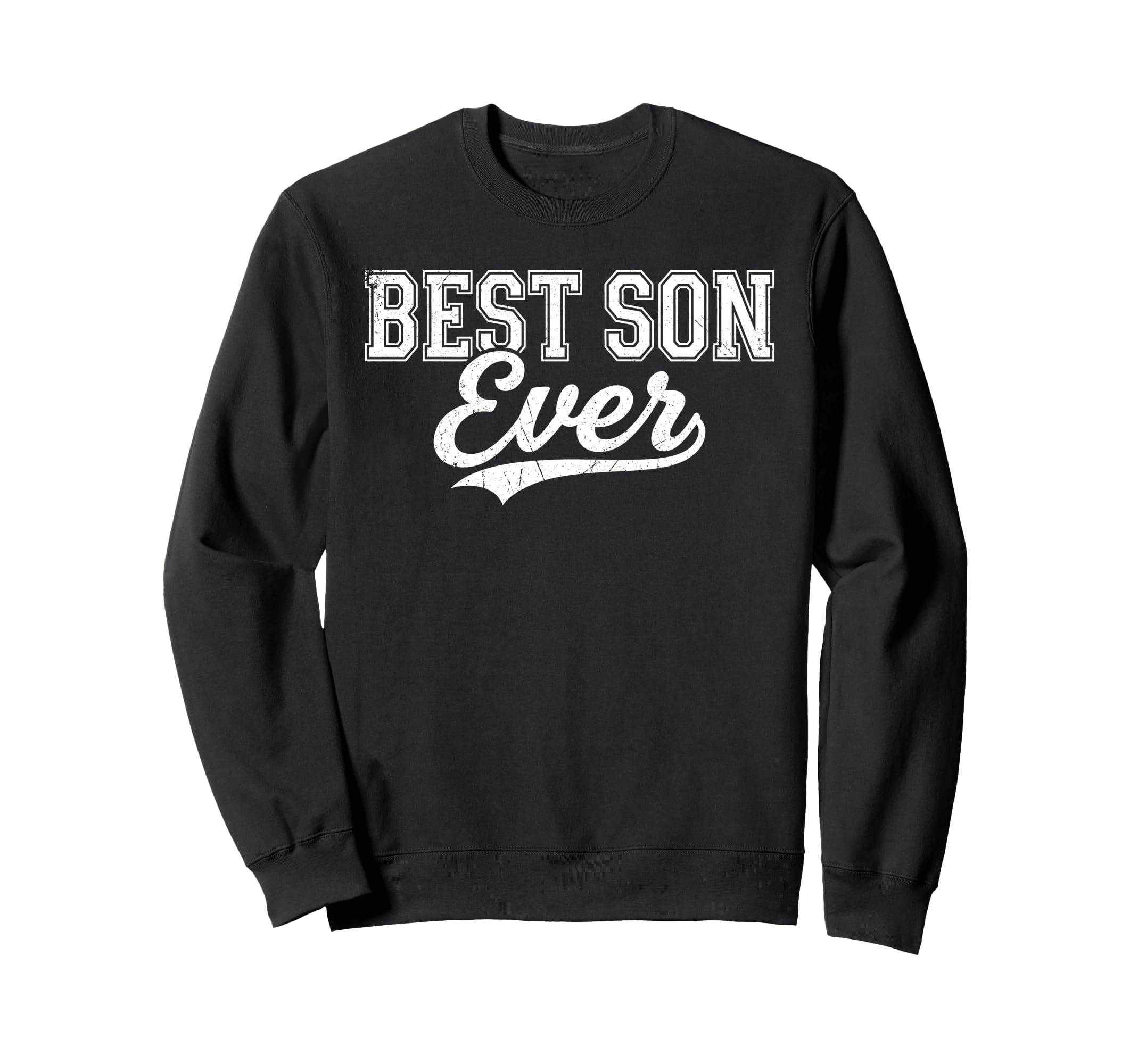 Best Son Ever Father And Son Sweatshirt - Minimalist Print Men Women - T-Shirt, Sweatshirt, Hoodie