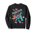 Rad Dad Bear 80S Funny Gift Dads Sweatshirt - Trendy Graphic for Adults - T-Shirt, Sweatshirt, Hoodie