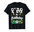 Funny Im Birthday Soccer Theme Family T-Shirt - Custom Art Print Men Women - T-Shirt, Sweatshirt, Hoodie