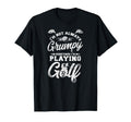 Golf Im Not Always Grumpy Sometimes Im T-Shirt - Graphic Print for Adults - T-Shirt, Sweatshirt, Hoodie