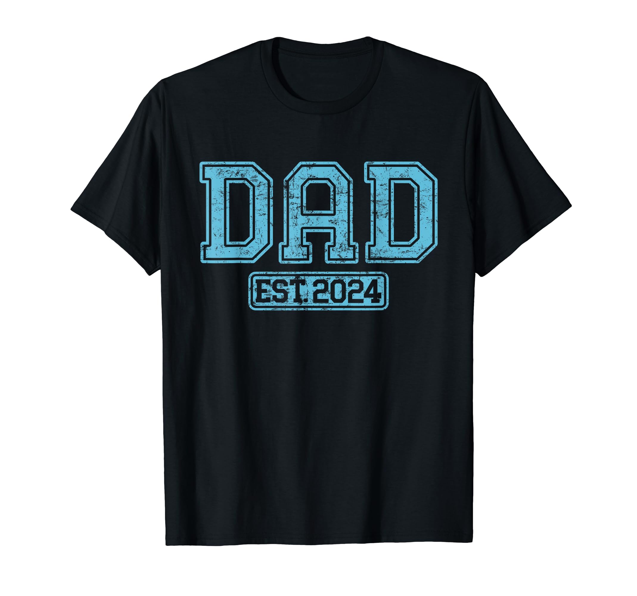 Dad 2024 Father 2024 Soon To Be Dad Est T-Shirt - Trendy Graphic Unisex - T-Shirt, Sweatshirt, Hoodie