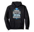 Proud Godfather 2026 Graduate Hoodie - Casual Everyday Wear Men Women - T-Shirt, Sweatshirt, Hoodie