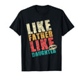 Like Father Like Daughter Oh God Matching T-Shirt - Novelty Apparel Unisex - T-Shirt, Sweatshirt, Hoodie