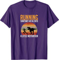 Running Sometimes We All Need A Little Motivation - Adult & Kids T-Shirts, Sweatshirts & Hoodies apparel design preview 1