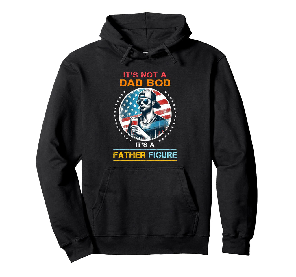 Cringe T Shirts Usa Its Not Dad Hoodie - Casual Everyday Wear for Adults - T-Shirt, Sweatshirt, Hoodie
