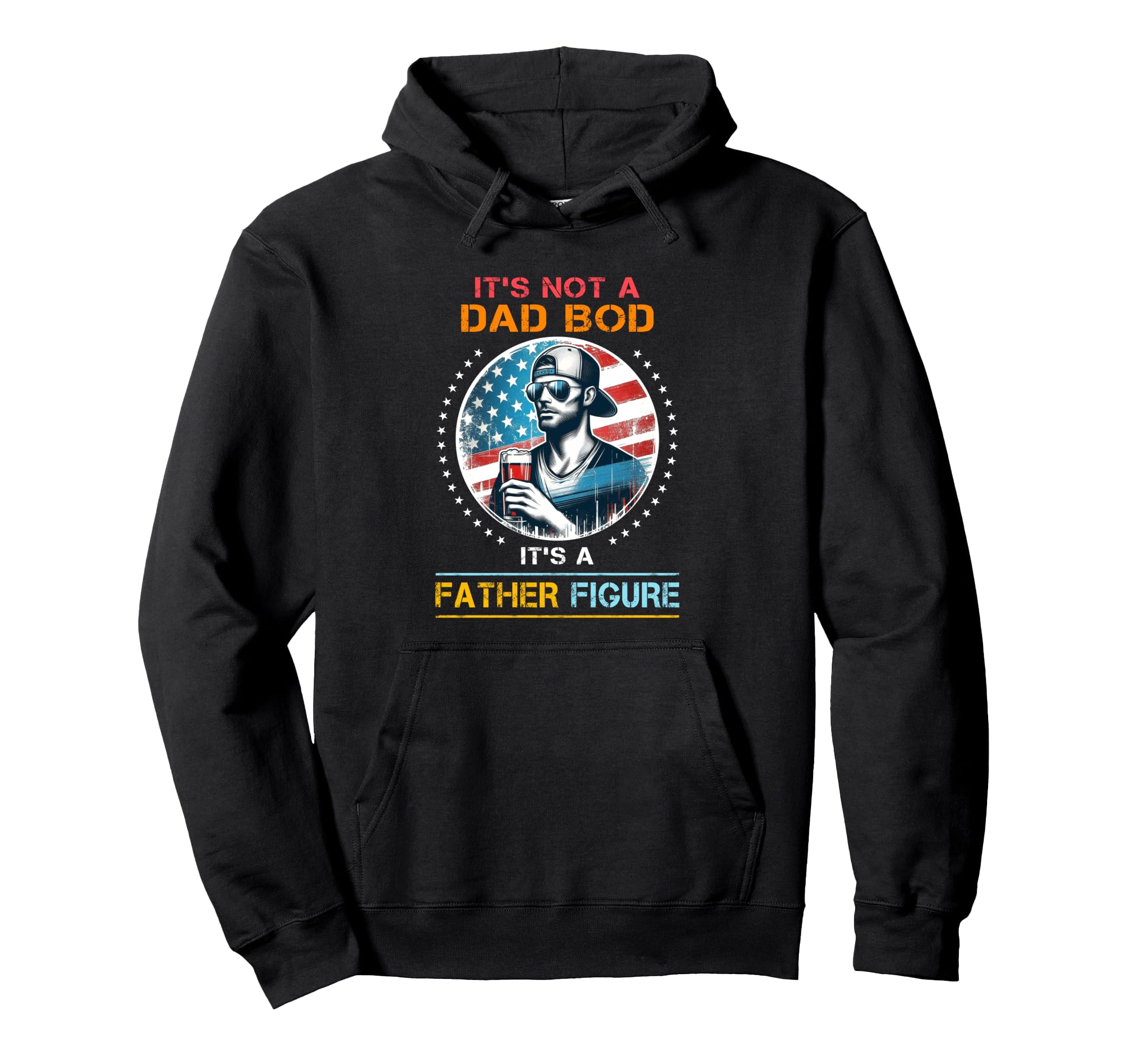 Cringe T Shirts Usa Its Not Dad Hoodie - Casual Everyday Wear for Adults - T-Shirt, Sweatshirt, Hoodie