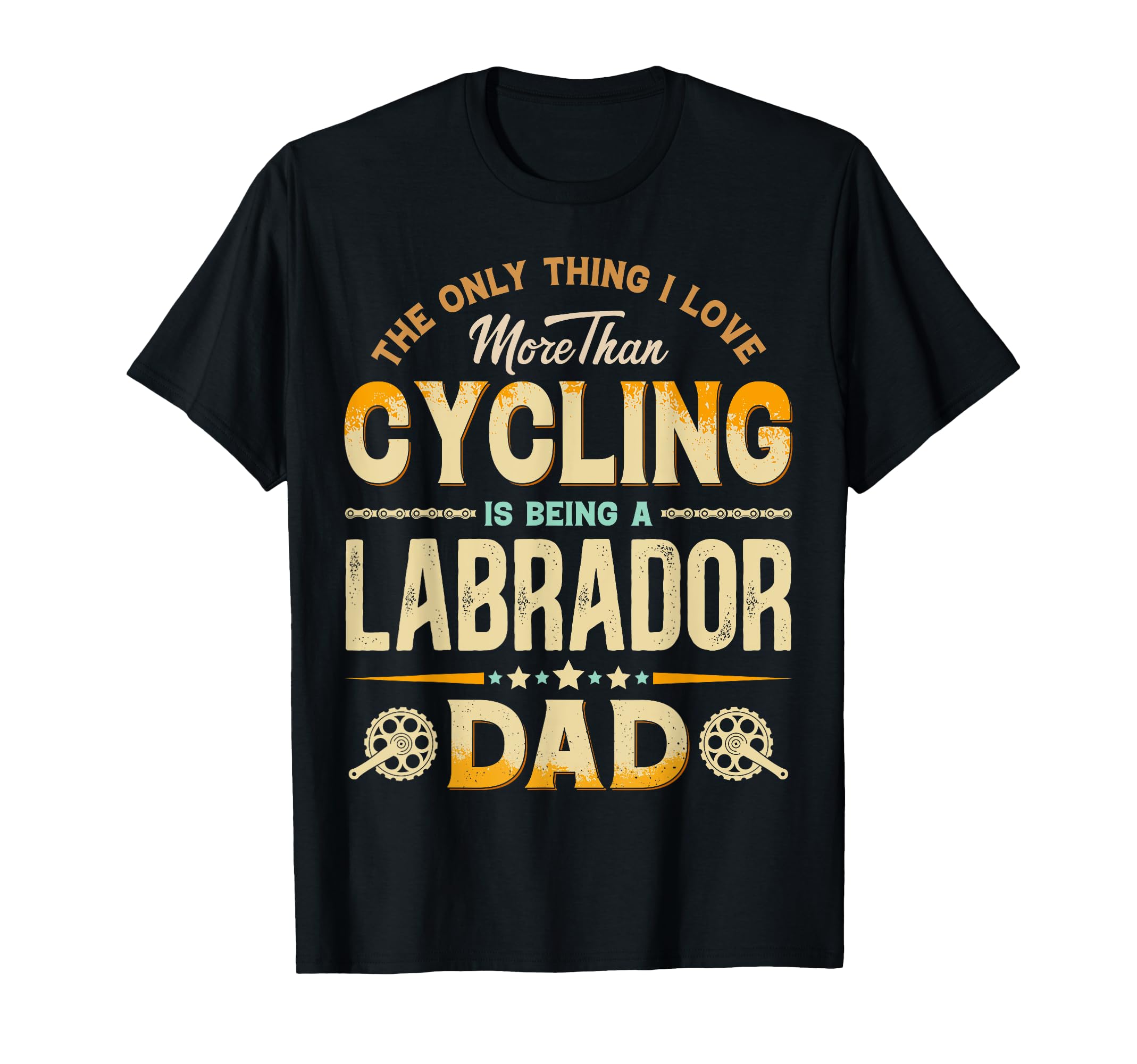 Funny Cycling Fathers Day Labrador Dad Dog T-Shirt - Graphic Print Unisex - T-Shirt, Sweatshirt, Hoodie