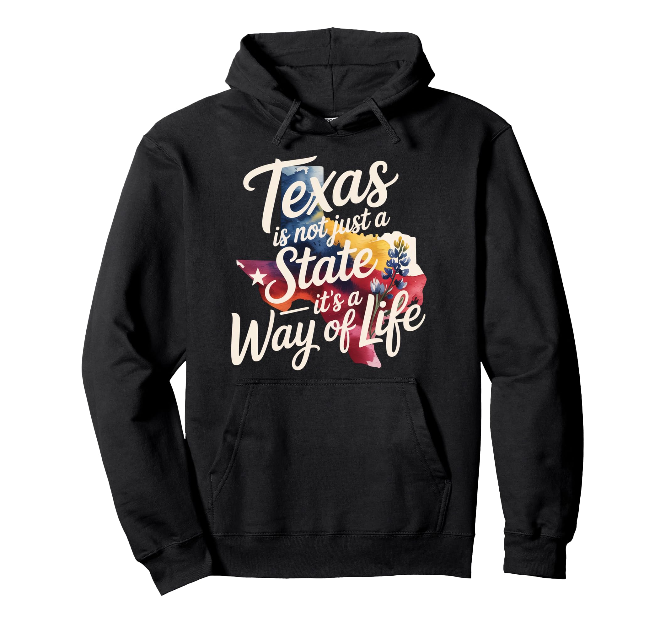 Texas Pride Gift Texas Is Not Just Hoodie - Streetwear Style for Adults - T-Shirt, Sweatshirt, Hoodie