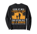 You Landing My Mom And Getting Sweatshirt - Casual Everyday Wear Men Women - T-Shirt, Sweatshirt, Hoodie