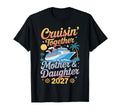 Mother Daughter Cruise 2027 Vacation T-Shirt - Streetwear Style Unisex - T-Shirt, Sweatshirt, Hoodie