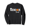 Proud Dad 2026 Senior Graduate Sweatshirt - Aesthetic Graphic Men Women - T-Shirt, Sweatshirt, Hoodie