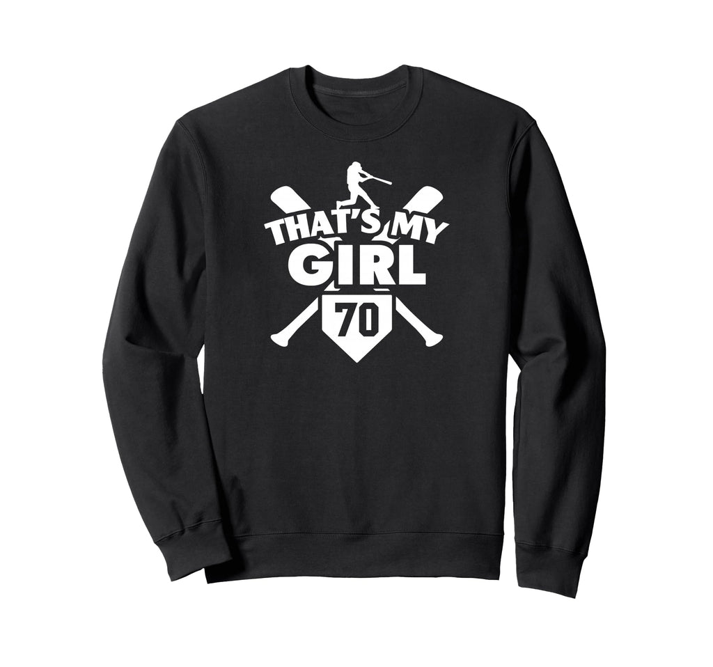 Baseball Mom Dad Thats My 70 Sweatshirt - Trendy Graphic for Adults - T-Shirt, Sweatshirt, Hoodie