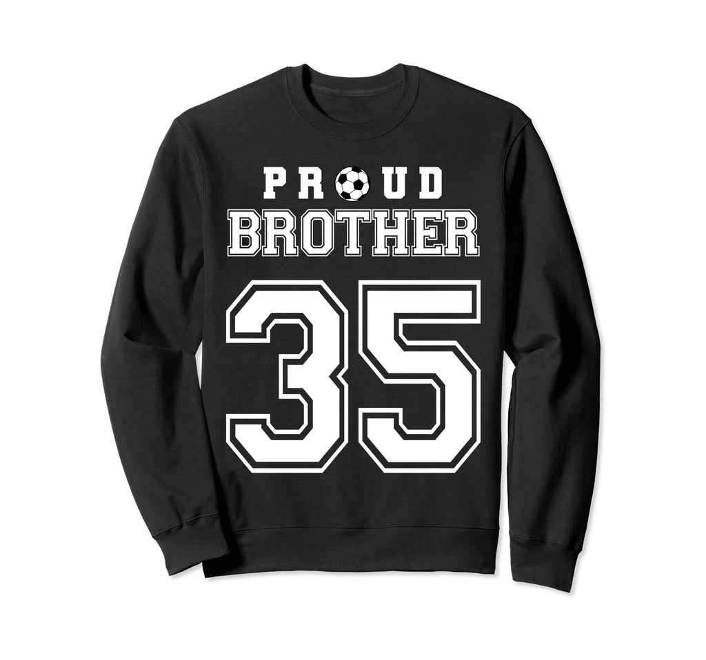 Number 35 Custom Proud Soccer Sweatshirt - Aesthetic Graphic Men Women - T-Shirt, Sweatshirt, Hoodie