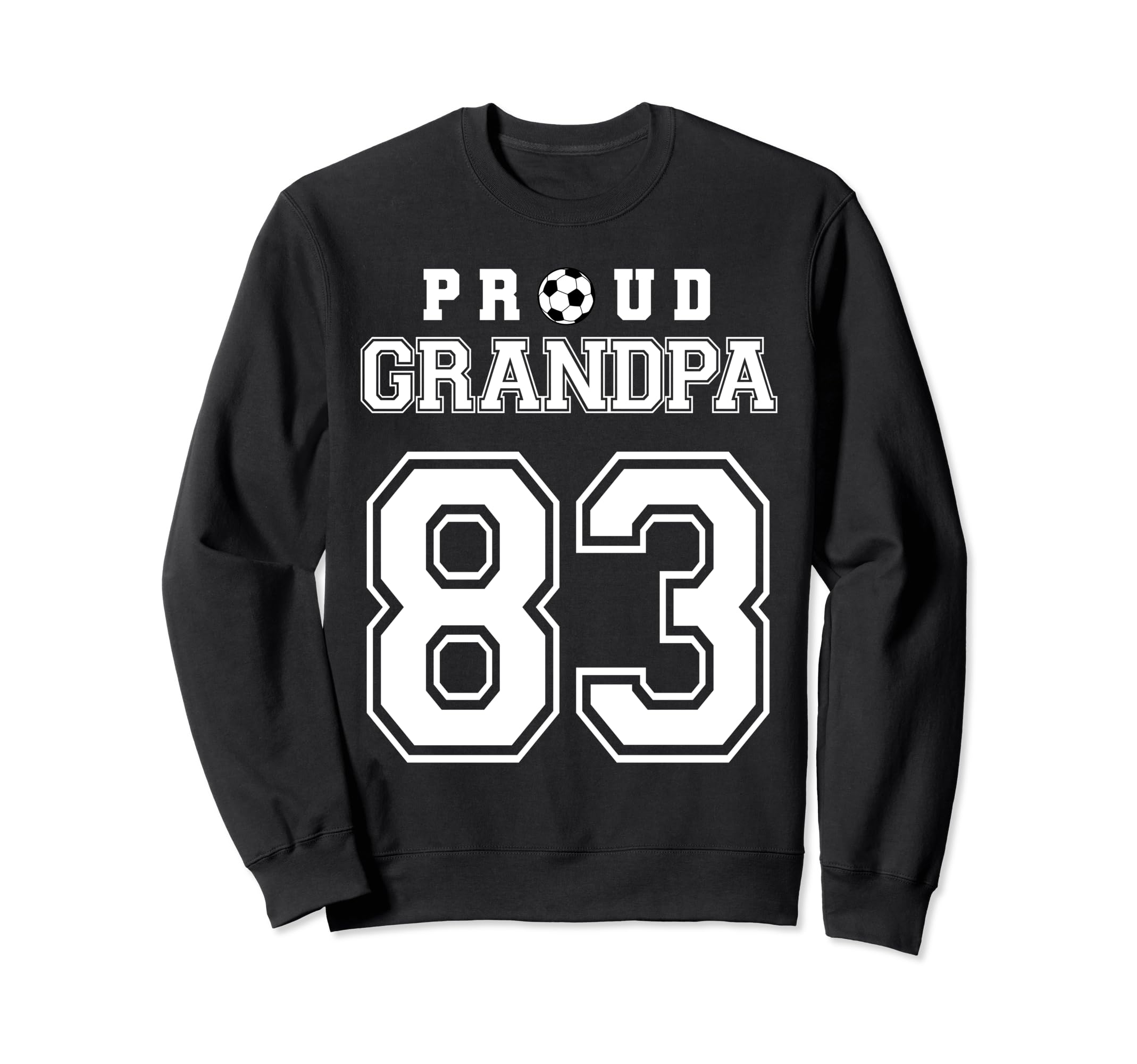 Number 83 Custom Proud Soccer Futbol Sweatshirt - Trendy Graphic Men Women - T-Shirt, Sweatshirt, Hoodie