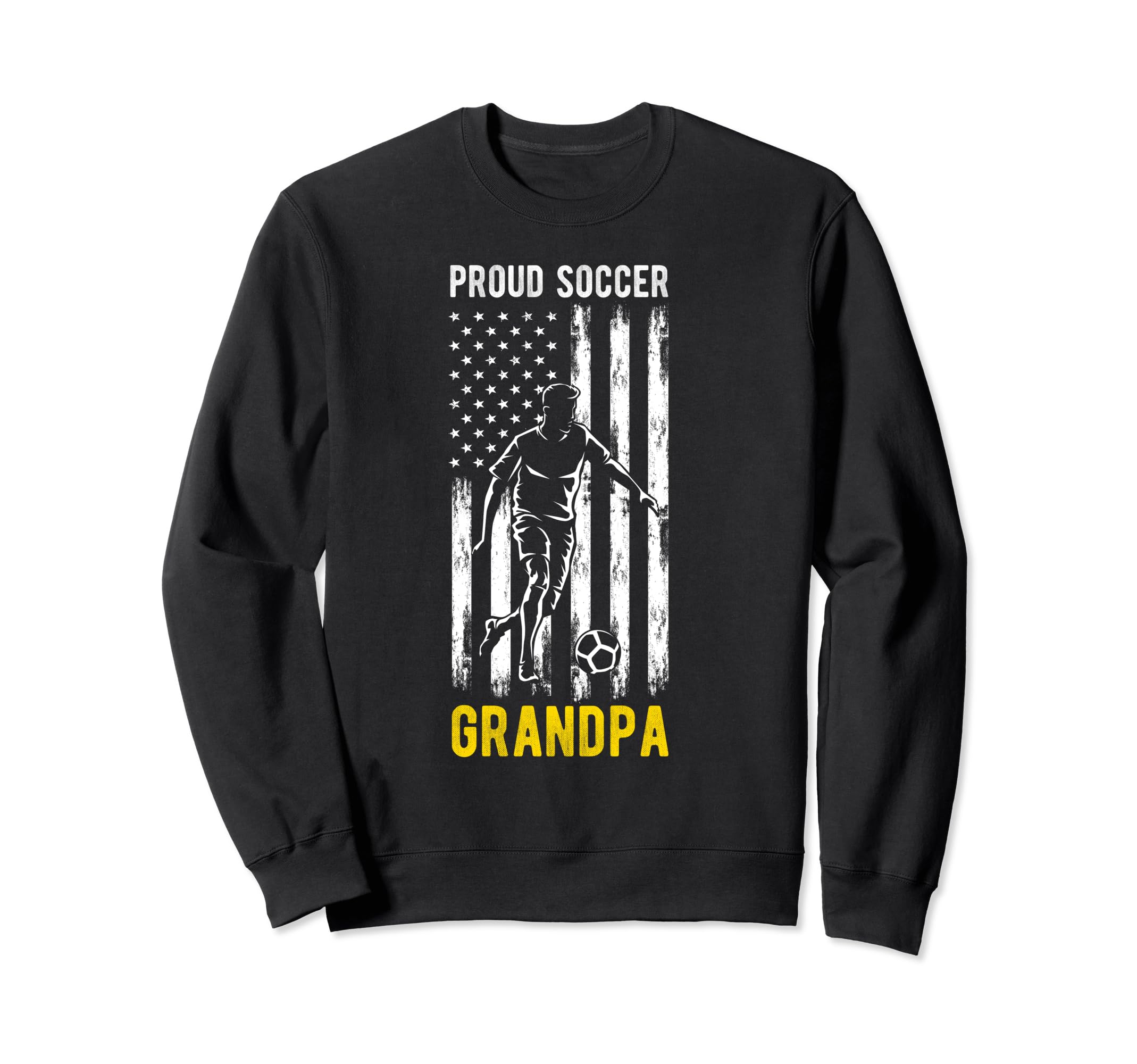 Proud Soccer Grandpa Usa Flag Sweatshirt - Trendy Graphic for Adults - T-Shirt, Sweatshirt, Hoodie