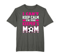 I Cant Keep Calm Im Keepers Mom Soccer T-Shirt - Graphic Print for Adults - T-Shirt, Sweatshirt, Hoodie