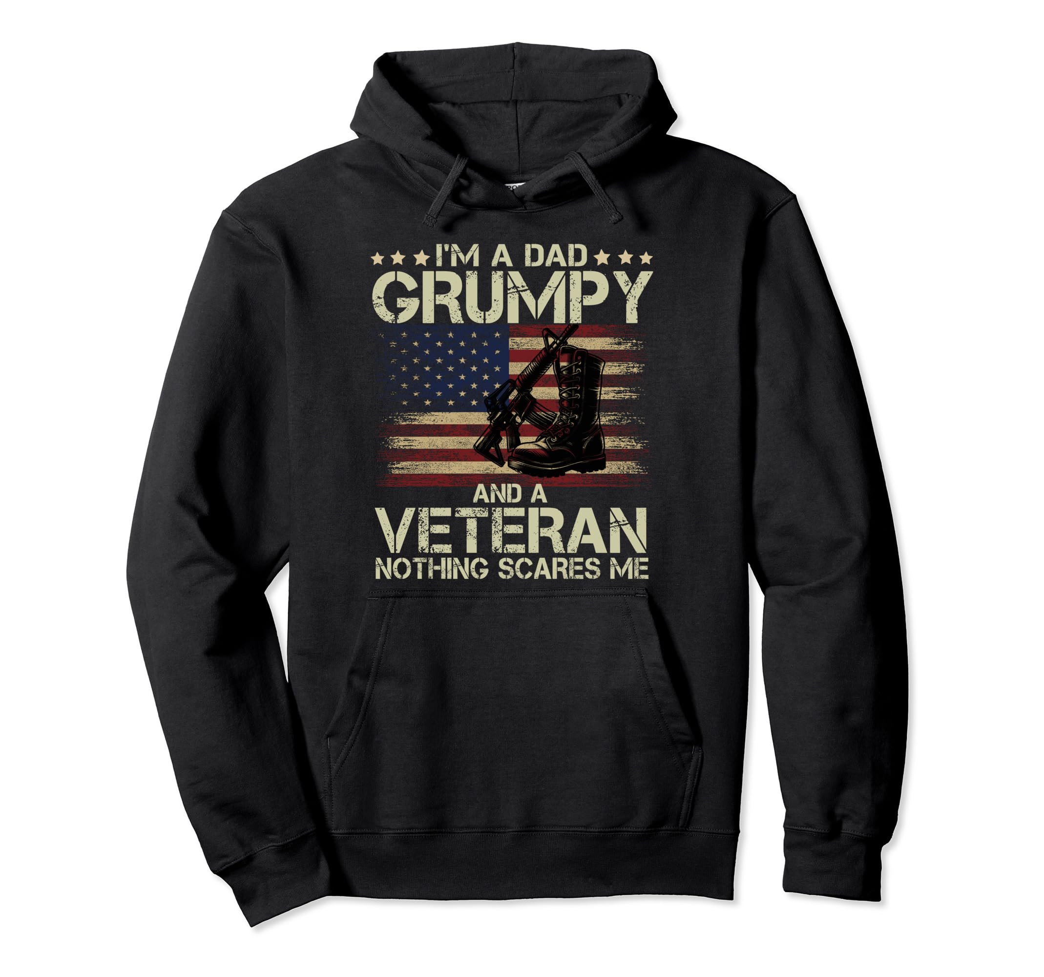 Military Boots Im Dad Grumpy Hoodie - Casual Everyday Wear for Adults - T-Shirt, Sweatshirt, Hoodie