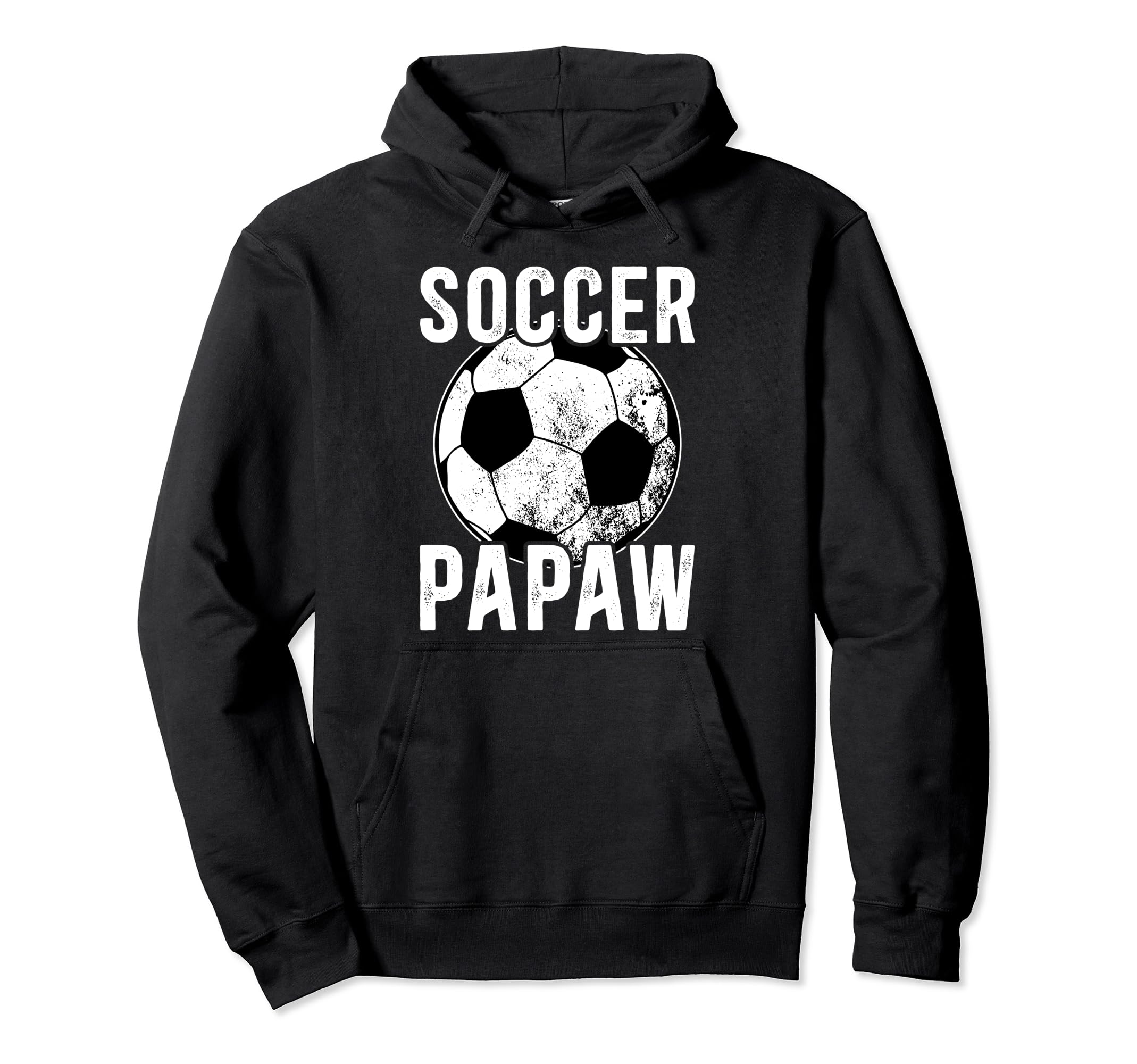 Soccer Papaw Grandpa Papaw Soccer Hoodie - Minimalist Print Men Women - T-Shirt, Sweatshirt, Hoodie