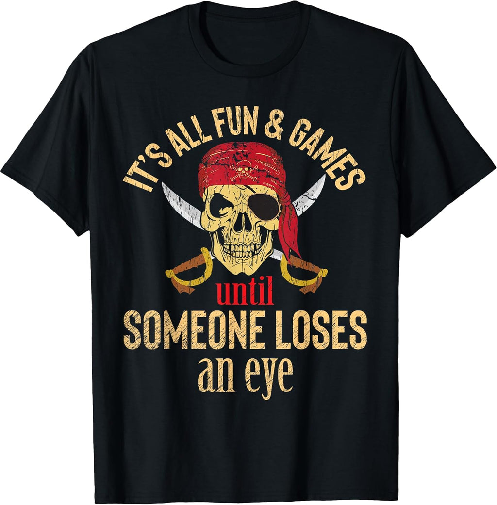 Funny Pirate Quote with Eye Patch Headscarf Design - Adult & Kids T-Shirts, Sweatshirts & Hoodies apparel design preview 1