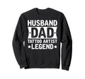 Husband Dad Tattoo Artist Legend Sweatshirt - Minimalist Print for Adults - T-Shirt, Sweatshirt, Hoodie