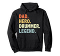 Distressed Dad Hero Drummer Legend Hoodie - Aesthetic Graphic Unisex - T-Shirt, Sweatshirt, Hoodie