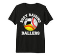 Busy Raising Ballers Funny Baseball T-Shirt - Custom Art Print for Adults - T-Shirt, Sweatshirt, Hoodie
