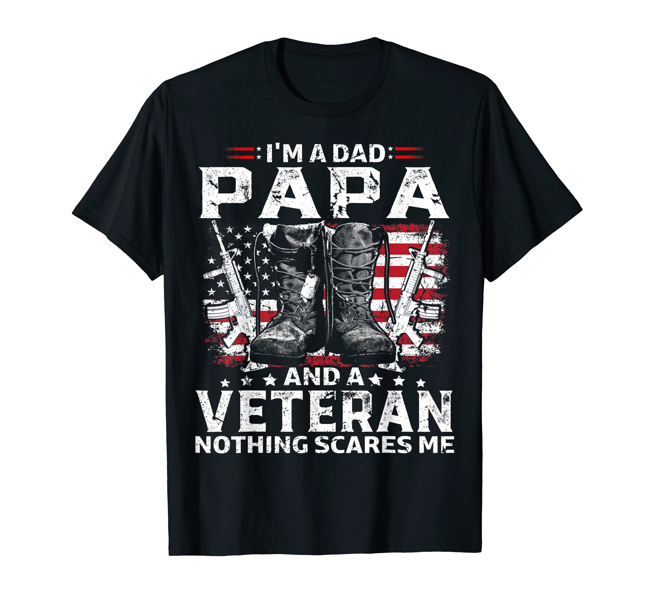 Mens Im Dad Papa Veteran Fathers Day T-Shirt - Streetwear Style Unisex - T-Shirt, Sweatshirt, Hoodie