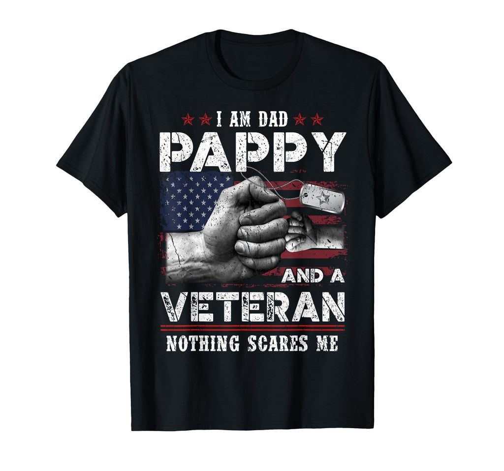 Im Dad Pappy Veteran Nothing Scares T-Shirt - Minimalist Print Men Women - T-Shirt, Sweatshirt, Hoodie