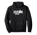 Proud Dad 2026 Senior Graduate Hoodie - Fun Novelty Design Men Women - T-Shirt, Sweatshirt, Hoodie