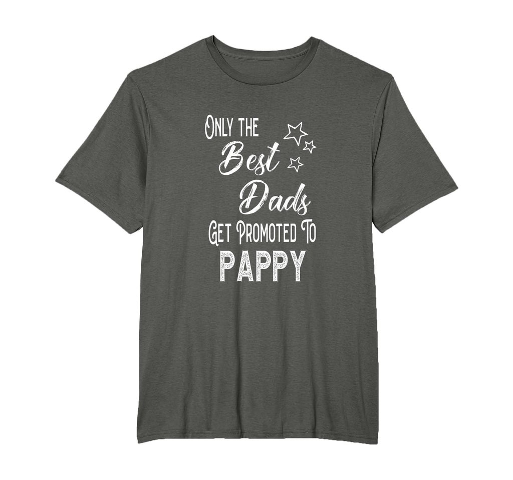 Best Dads Get Promoted To Pappy T-Shirt - Aesthetic Graphic for Adults - T-Shirt, Sweatshirt, Hoodie