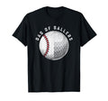 Dad Ballers Funny Golf Baseball Gift T-Shirt - Minimalist Print Men Women - T-Shirt, Sweatshirt, Hoodie