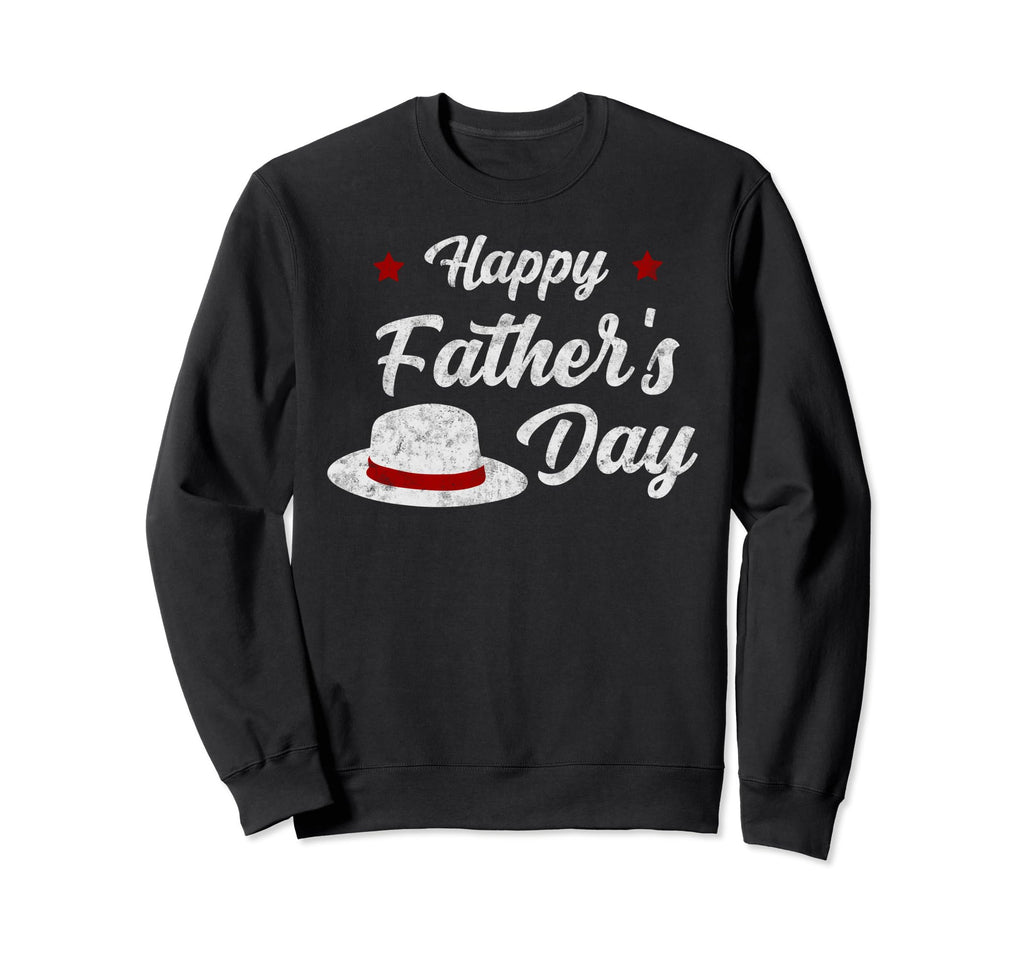 Happy Fathers Day Grandpa Father Sweatshirt - Fun Novelty Design Unisex - T-Shirt, Sweatshirt, Hoodie